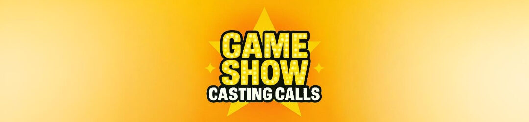 Game Show Casting Calls
